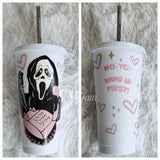 No, you hang up cup